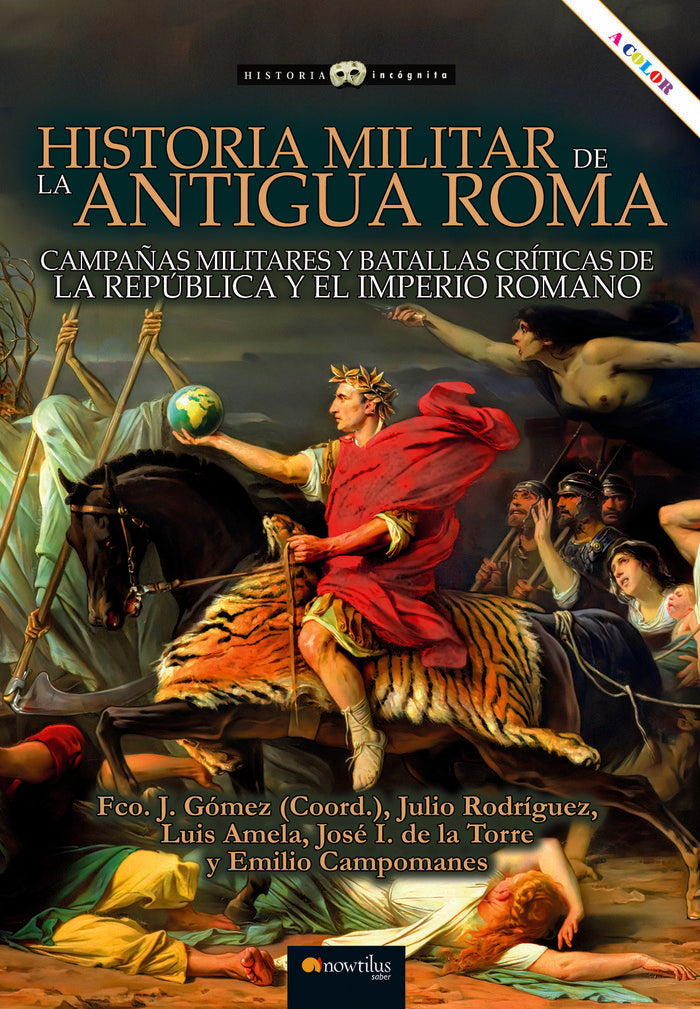 HISTORIA MILITAR DE LA ANTIGUA ROMA, de GOMEZ, FRANCISCO J. | portada del libro