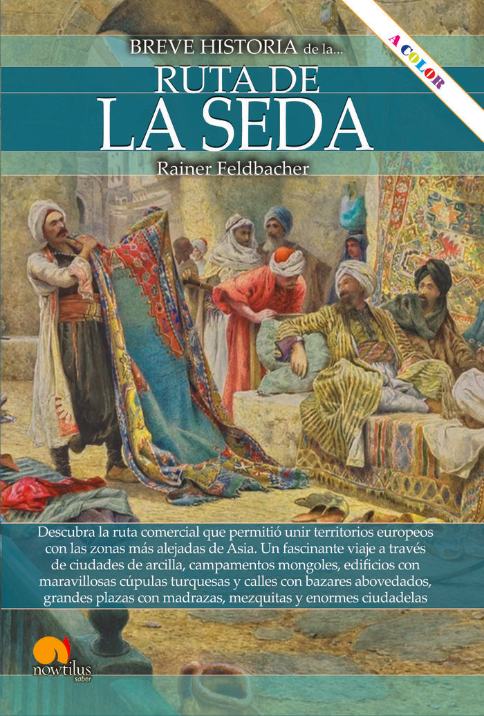 BH DE LA RUTA DE LA SEDA, de FELDBACHER, RAINER | portada del libro