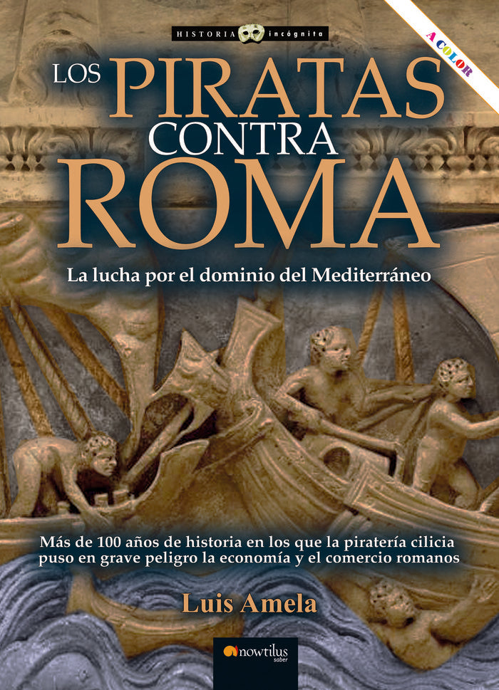 LOS PIRATAS CONTRA ROMA, de AMELA VALVERDE, LUIS | portada del libro