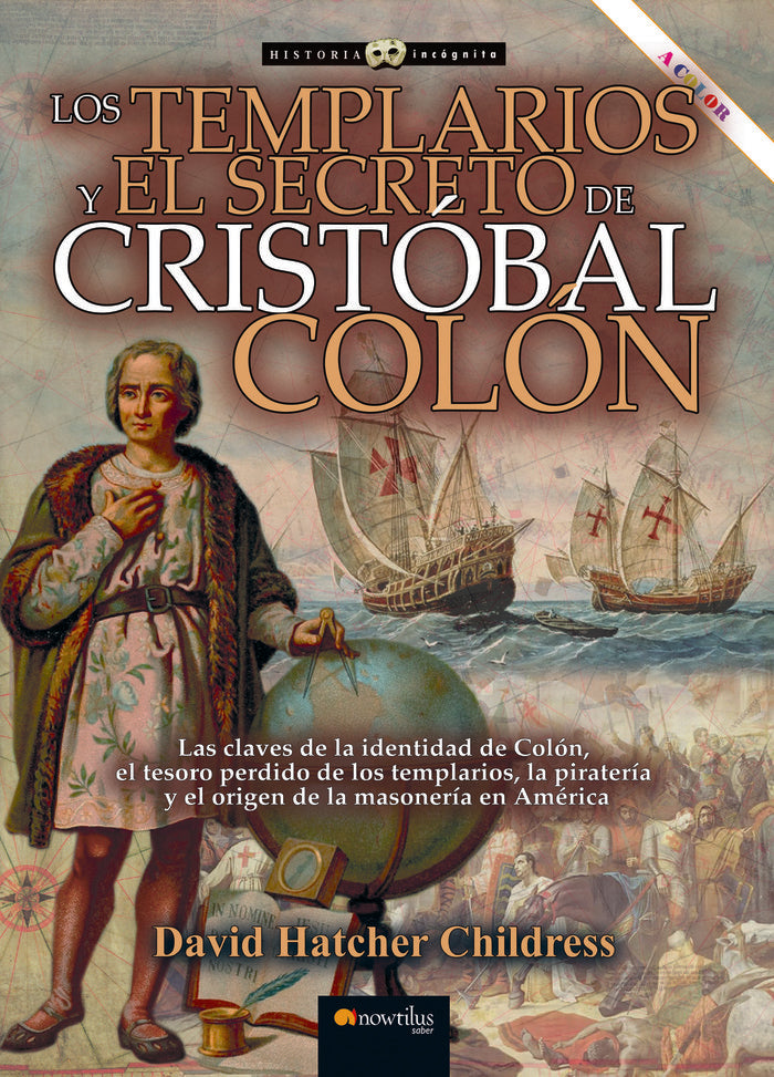 LOS TEMPLARIOS Y SECRETO CRISTOBAL COLON, de HATCHER CHILDRESS, DAVID | portada del libro