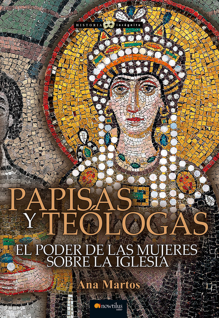 PAPISAS Y TEOLOGAS, de MARTOS RUBIO, ANA | portada del libro