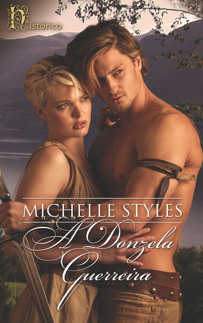 A donzela guerreira, de STYLES, MICHELLE | portada del libro