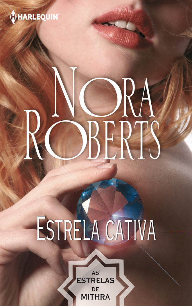 Estrela cativa, de ROBERTS, NORA | portada del libro
