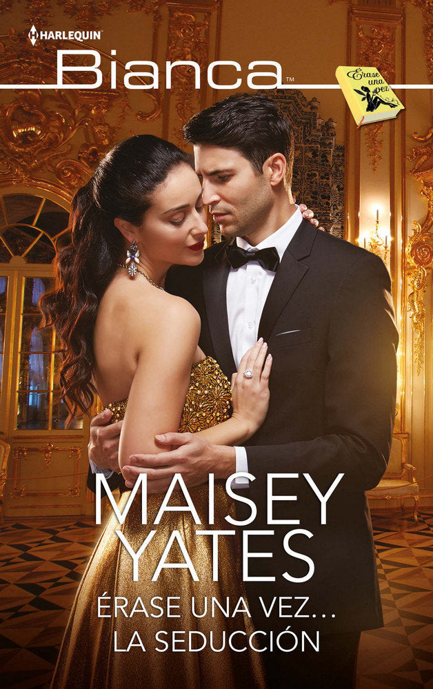 Érase una vezà la seducción, de Yates, Maisey | portada del libro