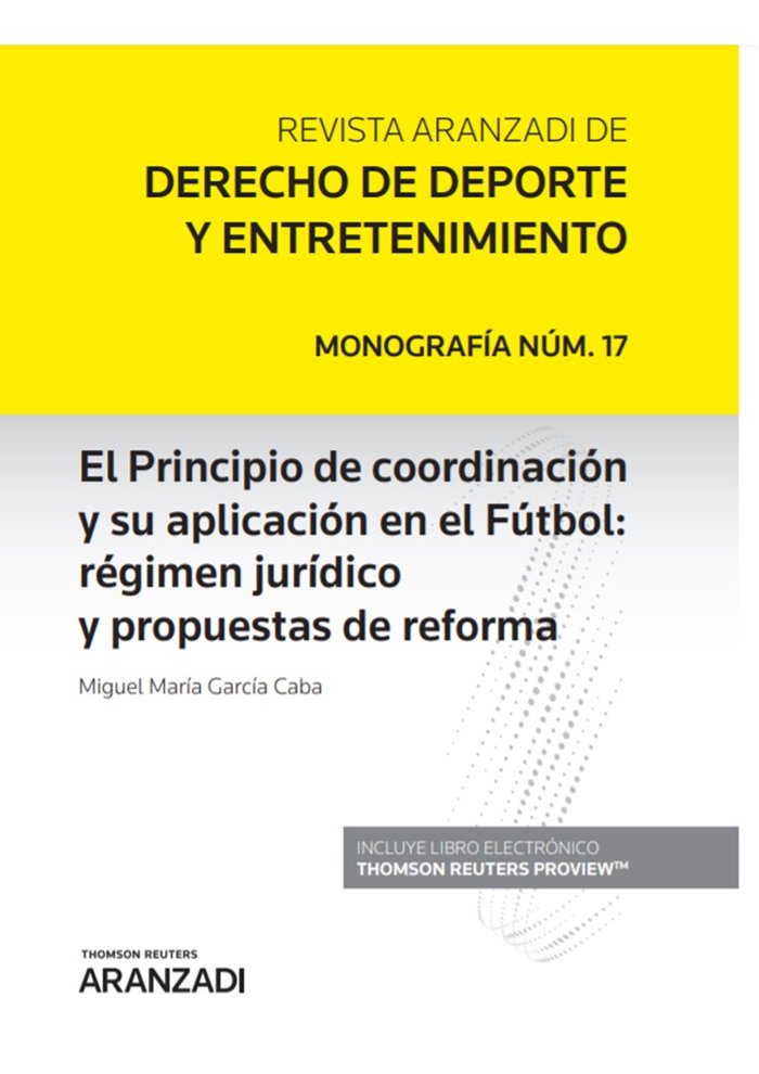PRINCIPIO DE COORDINACION Y SU APLICACION EN FUTBOL, de MIGUEL GARCIA CABA | portada del libro