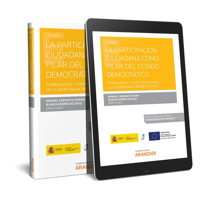 La participación ciudadana como pilar del Estado democrático. (Papel + e-book), de Carrasco Durán, Manuel | portada del libro