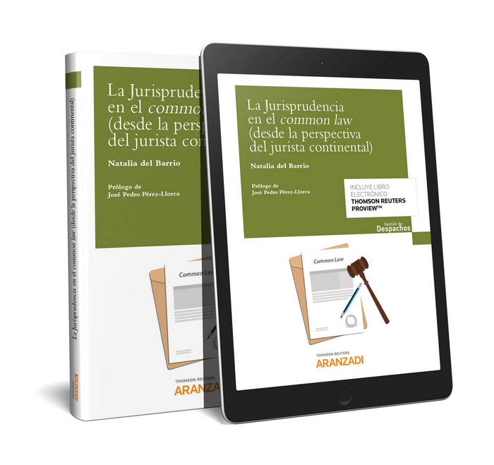 La Jurisprudencia en el Common Law (desde la perspectiva del jurista continental) (Papel + e-book), de Del Barrio Fernández, 