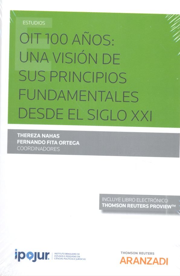 OIT 100 años: una visión de sus principios fundamentales desde el siglo XXI (Papel + e-book), de Fita Ortega, Fernando | port