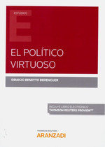 El político virtuoso (Papel + e-book), de Beneyto Berenguer, Remigio | portada del libro