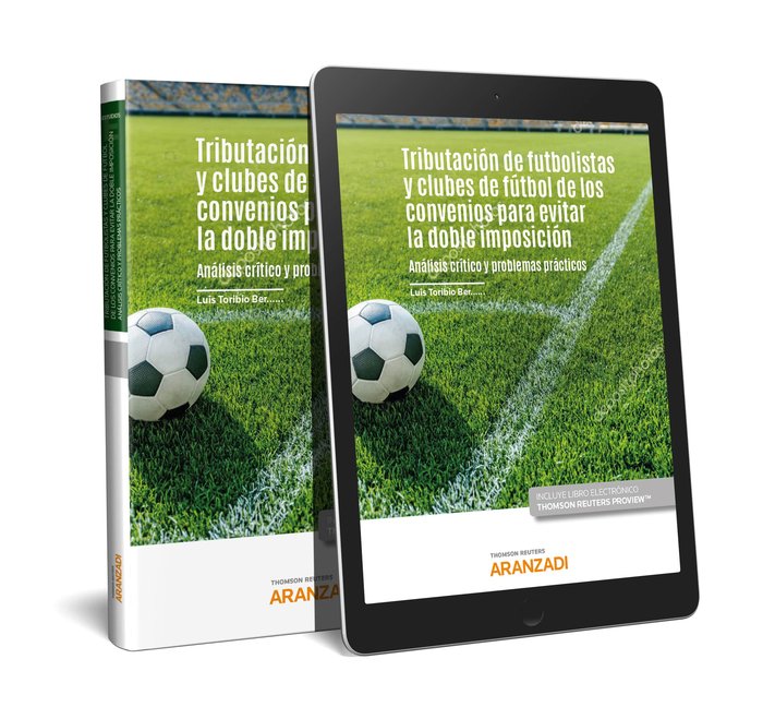 Tributación de futbolistas y clubes de fútbol en los Convenios para evitar la doble imposición. Anál, de Toribio Bernárdez, L