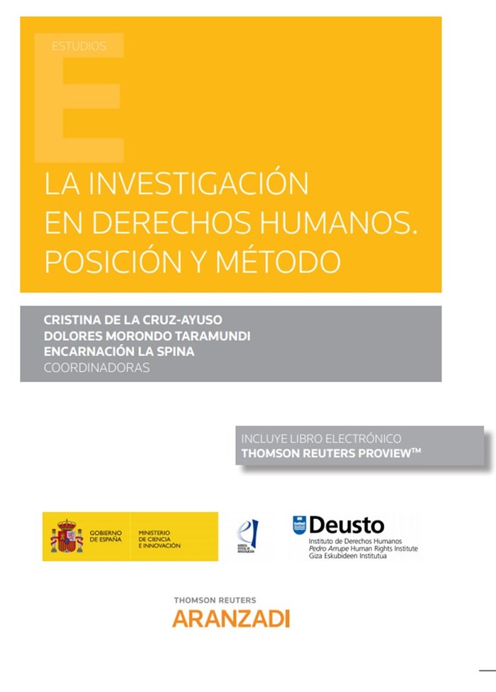La Investigación en Derechos Humanos. Posición y Método (Papel + e-book), de de la Cruz-Ayuso, Cristina | portada del libro