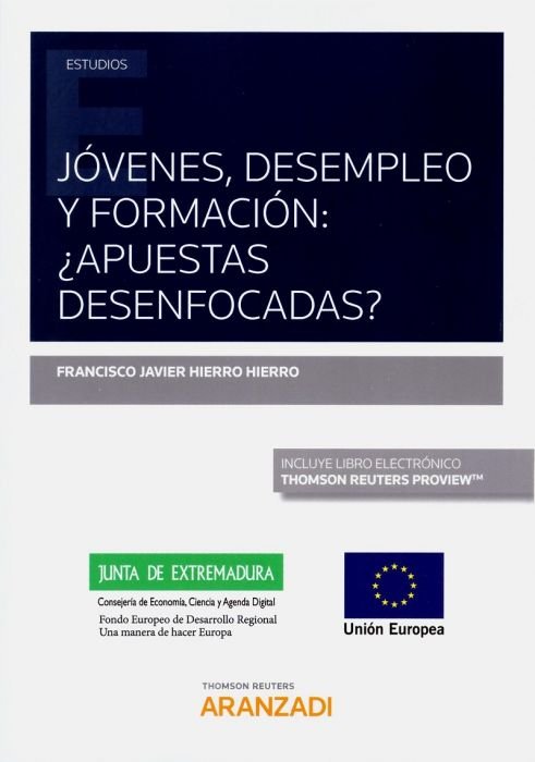 Jóvenes, desempleo y formación: ¿apuestas desenfocadas? (Papel + e-book), de Hierro Hierro | portada del libro