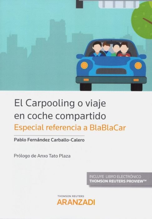 El Carpooling o viaje en coche compartido (Papel + e-book), de Fernández Carballo-Calero | portada del libro