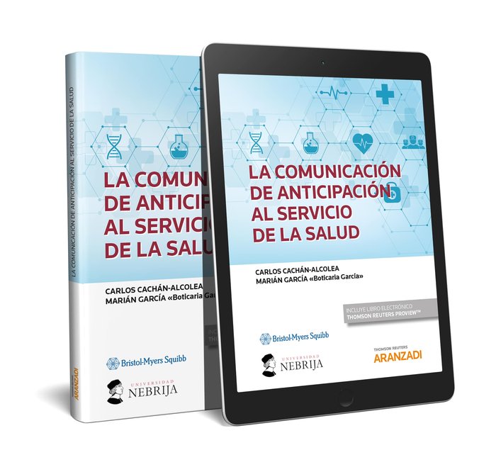 La comunicación de anticipación al servicio de la salud (Papel + e-book), de Cachán | portada del libro