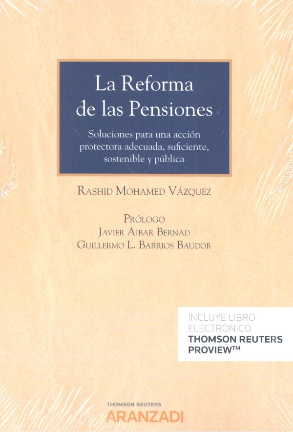 La reforma de las pensiones (Papel + e-book), de Mohamed Vázquez, Rashid | portada del libro