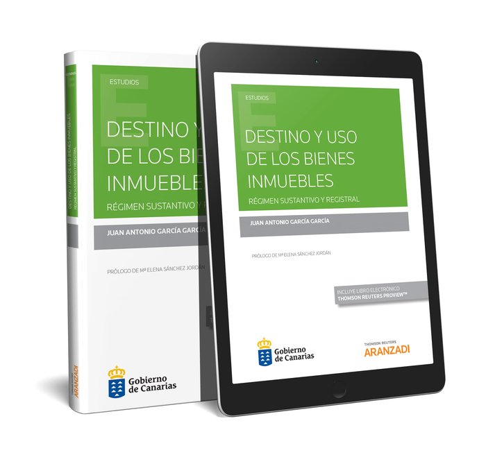 Destino y uso de los bienes inmuebles (Papel + e-book), de García García, Juan Antonio | portada del libro