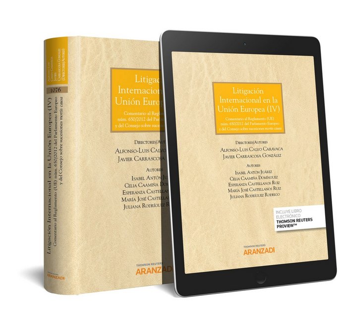 Litigación internacional en la Unión Europea (IV) (Papel + e-book), de Antón Juárez, Isabel | portada del libro