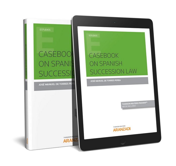 Casebook on Spanish Succession Law (Papel + e-book), de de Torres, Jose Manuel | portada del libro