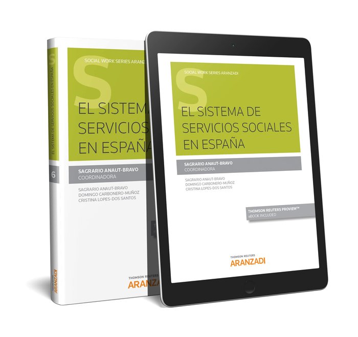 El sistema de servicios sociales en España (Papel + e-book), de Anaut-Bravo, Sagrario | portada del libro