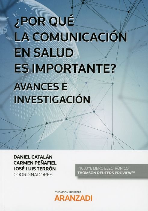 ¿Por qué la comunicación en salud es importante? Avances e investigación (Papel + e-book), de Catalán, Daniel | portada del l