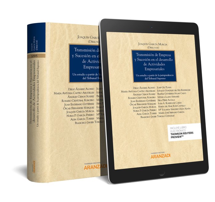 Transmisión de Empresa y Sucesión en el desarrollo de Actividades Empresariales (Papel + e-book), de García Murcia, Joaquín |