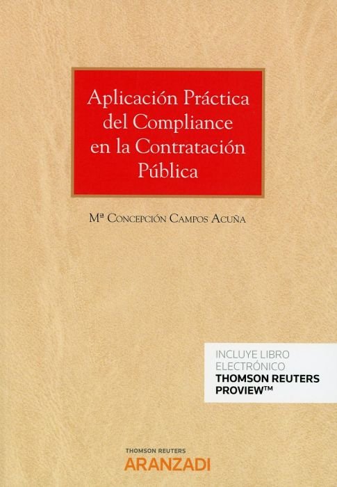 Aplicación práctica del Compliance en la contratación pública (Papel + e-book), de Campos Acuña, Mª Concepción | portada del 