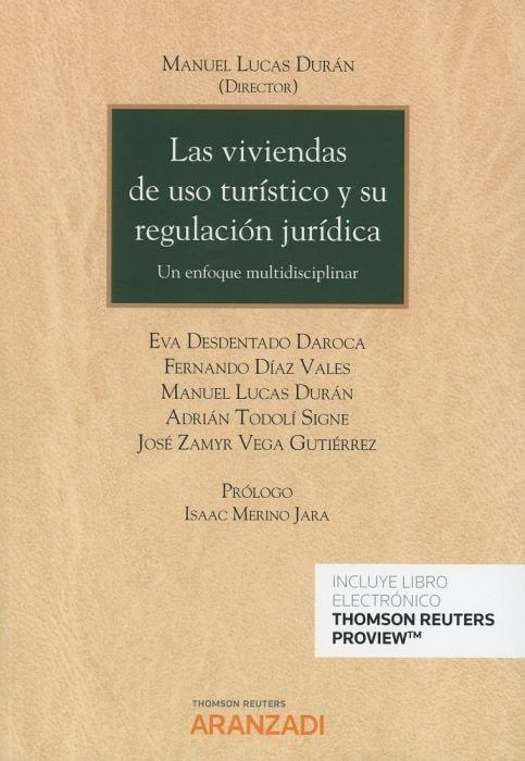 Las viviendas de uso turístico y su regulación jurídica (Papel + e-book), de Lucas Durán, Manuel | portada del libro