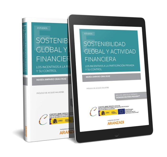 Sostenibilidad Global y Actividad Financiera (Papel + e-book), de Grau Ruiz, María Amparo | portada del libro