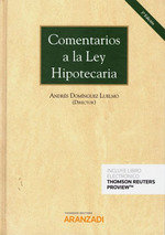 Comentarios a la Ley Hipotecaria (Papel + e-book), de Domínguez Luelmo, Andrés A. | portada del libro