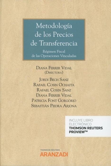 Metodología de los Precios de Transferencia (Papel + e-book), de Ferrer Vidal, Diana | portada del libro