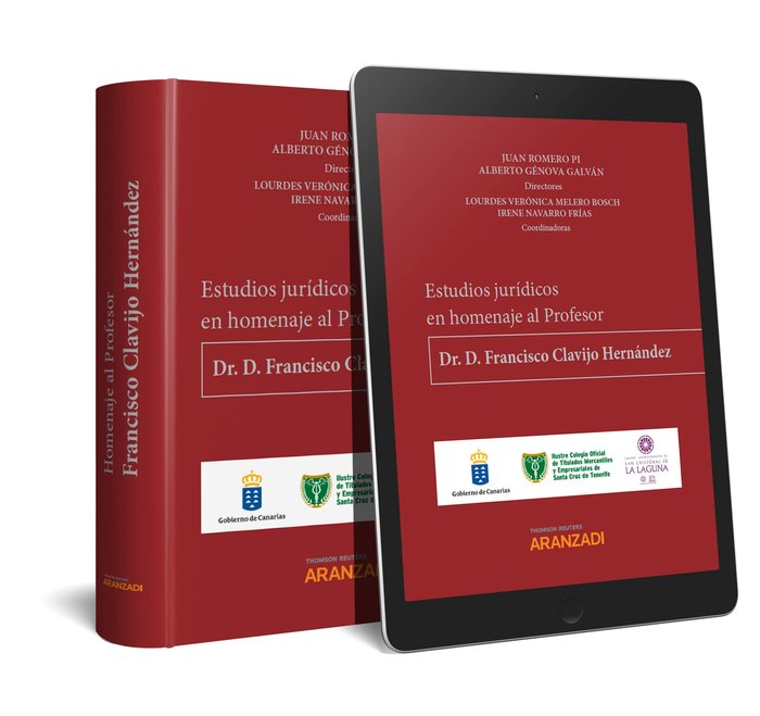 Estudios jurídicos en homenaje al profesor Dr. D. Francisco Clavijo Hernández (Papel + e-book), de Génova Galván, Alberto | p
