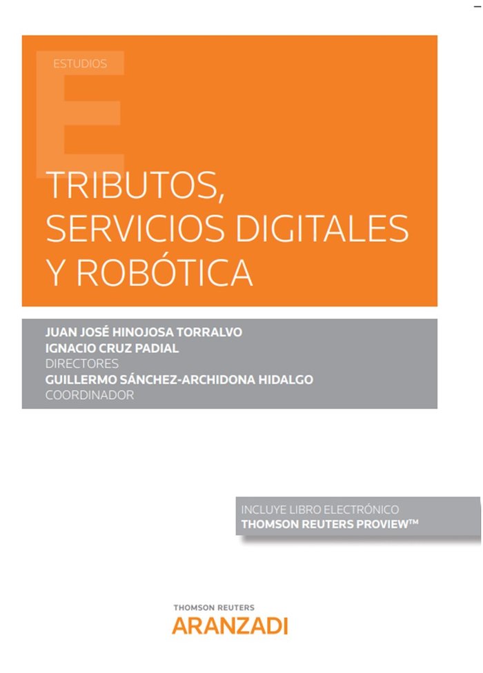 Tributos, servicios digitales y robótica (Papel + e-book), de Cruz Padial, Ignacio | portada del libro