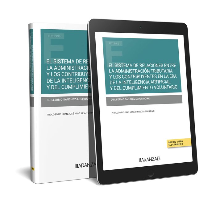 EL SISTEMA DE RELACIONES ENTRE LA ADMINISTRACION TRIBUTARIA, de SANCHEZ-ARCHIDONA, GUILLERMO | portada del libro