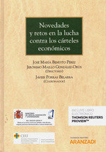 Novedades y retos en la lucha contra los cárteles económicos (Papel + e-book), de Beneyto Pérez, José Mª | portada del libro