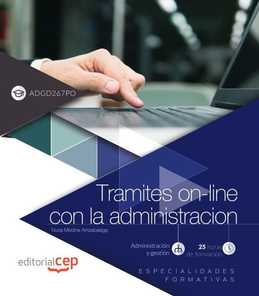 TRAMITES ON LINE CON LA ADMINISTRACION ADGD267PO ESPECIALID | portada del libro