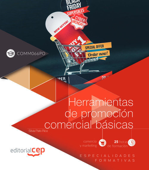 Herramientas de promoción comercial básicas (COMM066PO). Especialidades formativas, de Pato Rico, Silvia | portada del libro