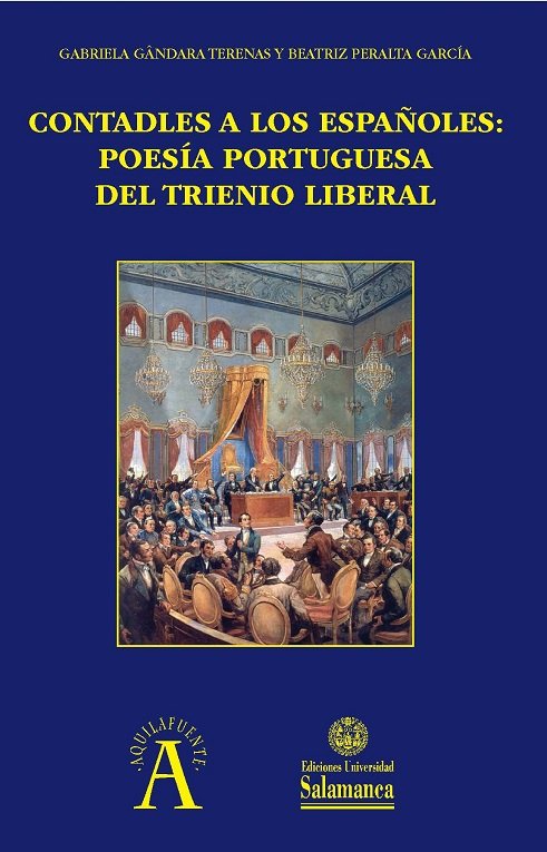 Contadles a los españoles: poesía portuguesa del Trienio Liberal | portada del libro