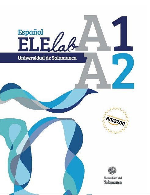 Español ELElab Universidad de Salamanca: A1 A2, de Re | portada del libro