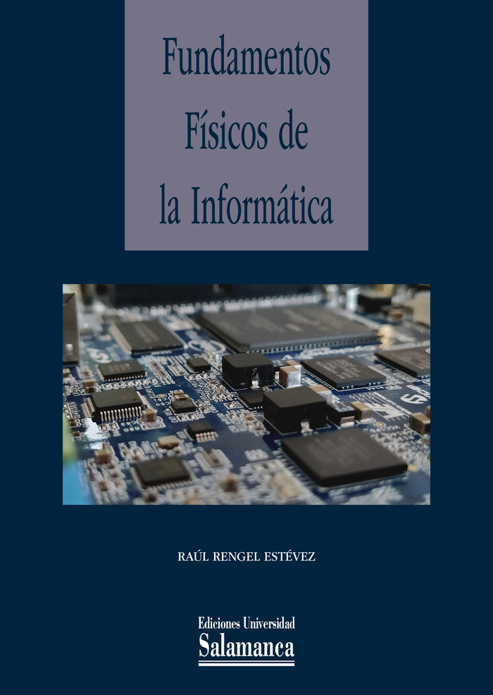 Fundamentos físicos de la informática, de Rengel Estévez | portada del libro