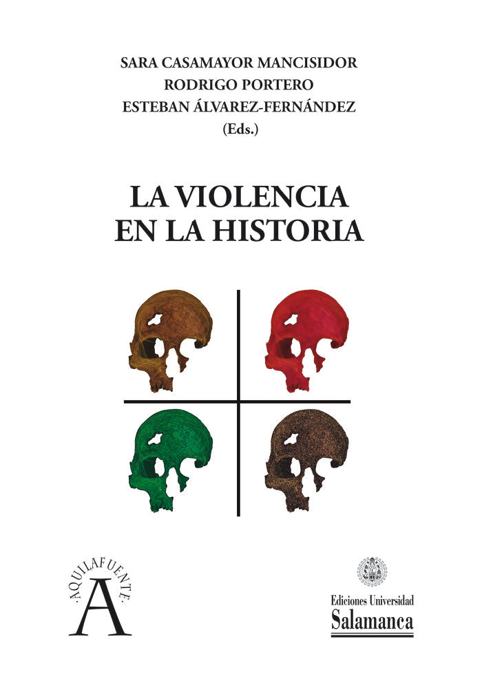 La violencia en la Historia, de PORTERO HERNANDEZ, RODRIGO | portada del libro