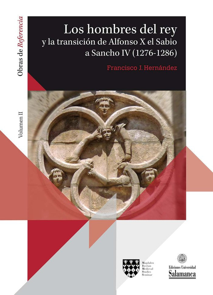 HOMBRES DEL REY (2T) TRANSI.ALFONSO X EL SABIO A SANCHO IV, de HERNANDEZ, FRANCISCO J. | portada del libro
