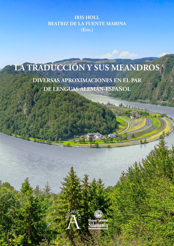 LA TRADUCCION Y SUS MEANDROS, de HOLL | portada del libro