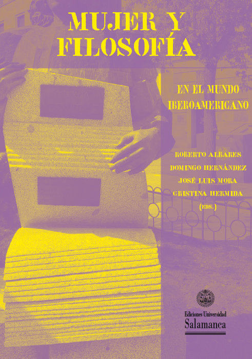 MUJER Y FILOSOFIA EN EL MUNDO IBEROAMERICANO, de ALBARES ALBARES, ROBERTO | portada del libro
