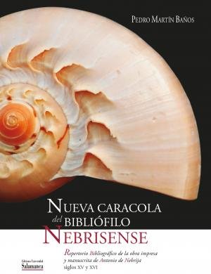 ANTONIO DE NEBRIJA V CENTENARIO 1522 2022 2 VOLS, de MARTIN BAÑOS | portada del libro