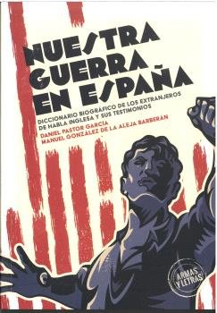 NUESTRA GUERRA EN ESPAÑA, de PASTOR GARCIA, DANIEL | portada del libro