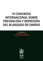 VI Congreso internacional sobre prevención y represión del blanqueo de dinero, de Abel Souto | portada del libro