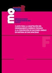 Claves para la adaptación del ordenamiento jurídico privado a la convención de naciones unidas en ma, de De Salas Murillo, So