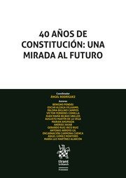 40 años de constitución: una mirada al futuro, de Alzaga Villaamil, Oscar | portada del libro