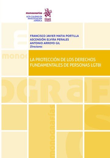La Protección de los Derechos Fundamentales de Personas LGTBI, de Matia Portilla, Francisco Javier | portada del libro