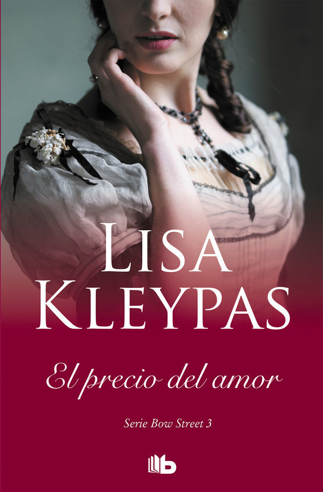El precio del amor (Serie de Bow Street 3), de Kleypas, Lisa | portada del libro